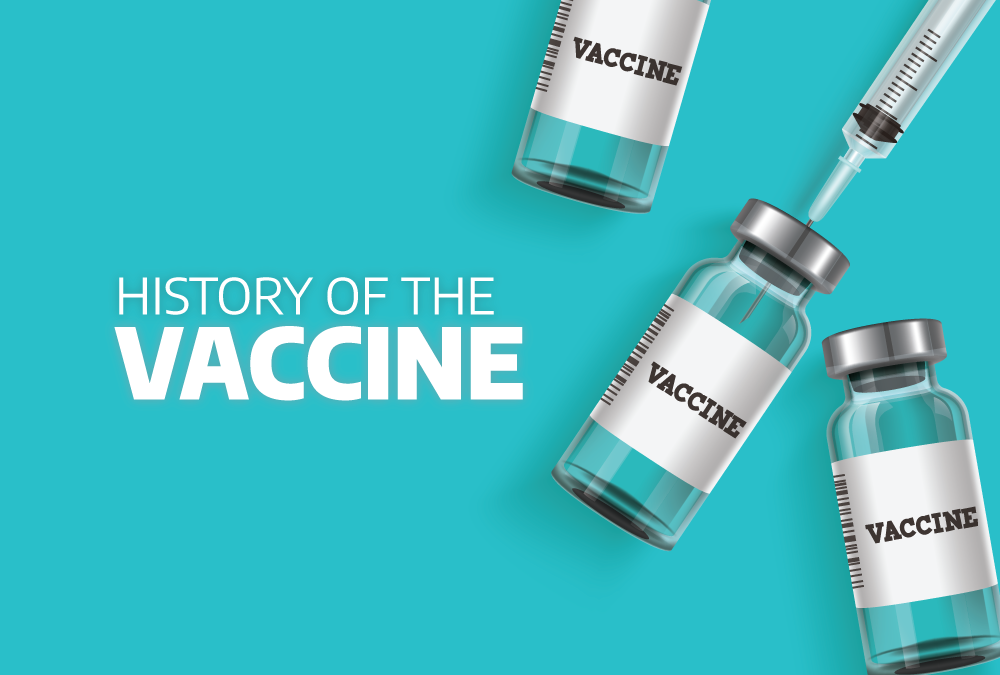 History of the Vaccine