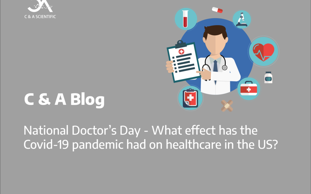 National Doctor's Day - What effect has the Covid-19 pandemic had on ...