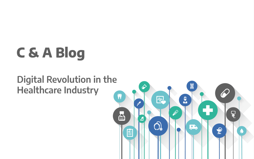Digital Revolution in the Healthcare Industry