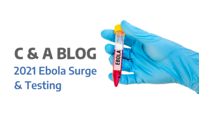 2021 Ebola Surge & Testing