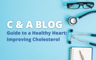 Guide to a Healthy Heart: Improving Cholesterol