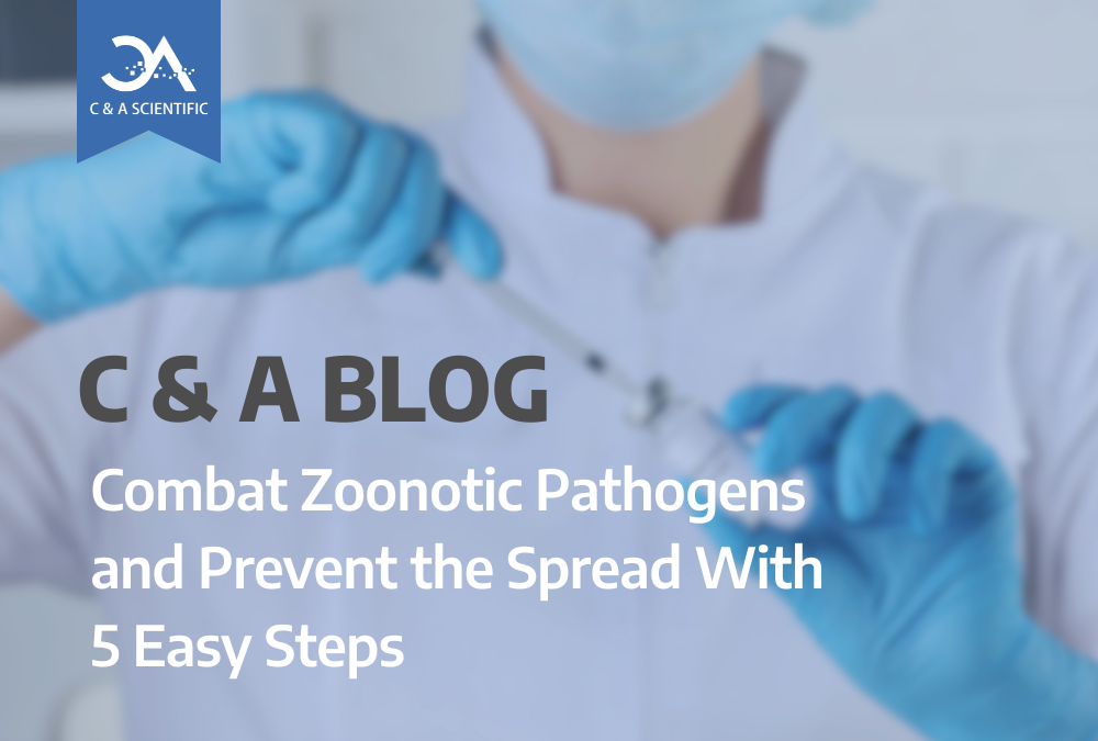 Combat Zoonotic Pathogens and Prevent the Spread With 5 Easy Tips